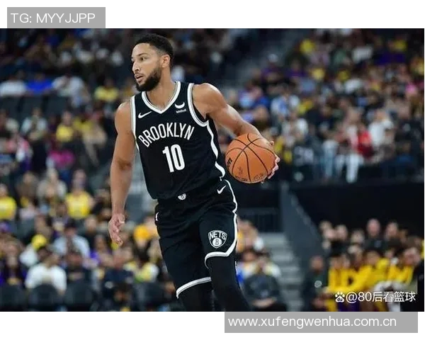 篮网主帅直言扎威状态下滑未能展现去年活力表现令人失望